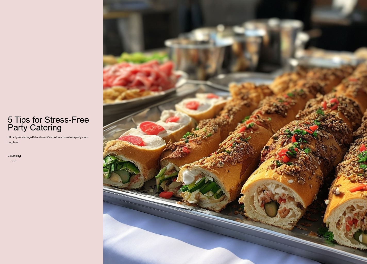 5 Tips for Stress-Free Party Catering